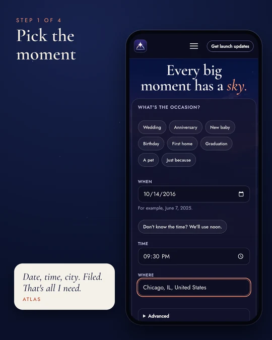 Step 1: pick the moment. Date, time, city. Filed. That's all I need. Atlas